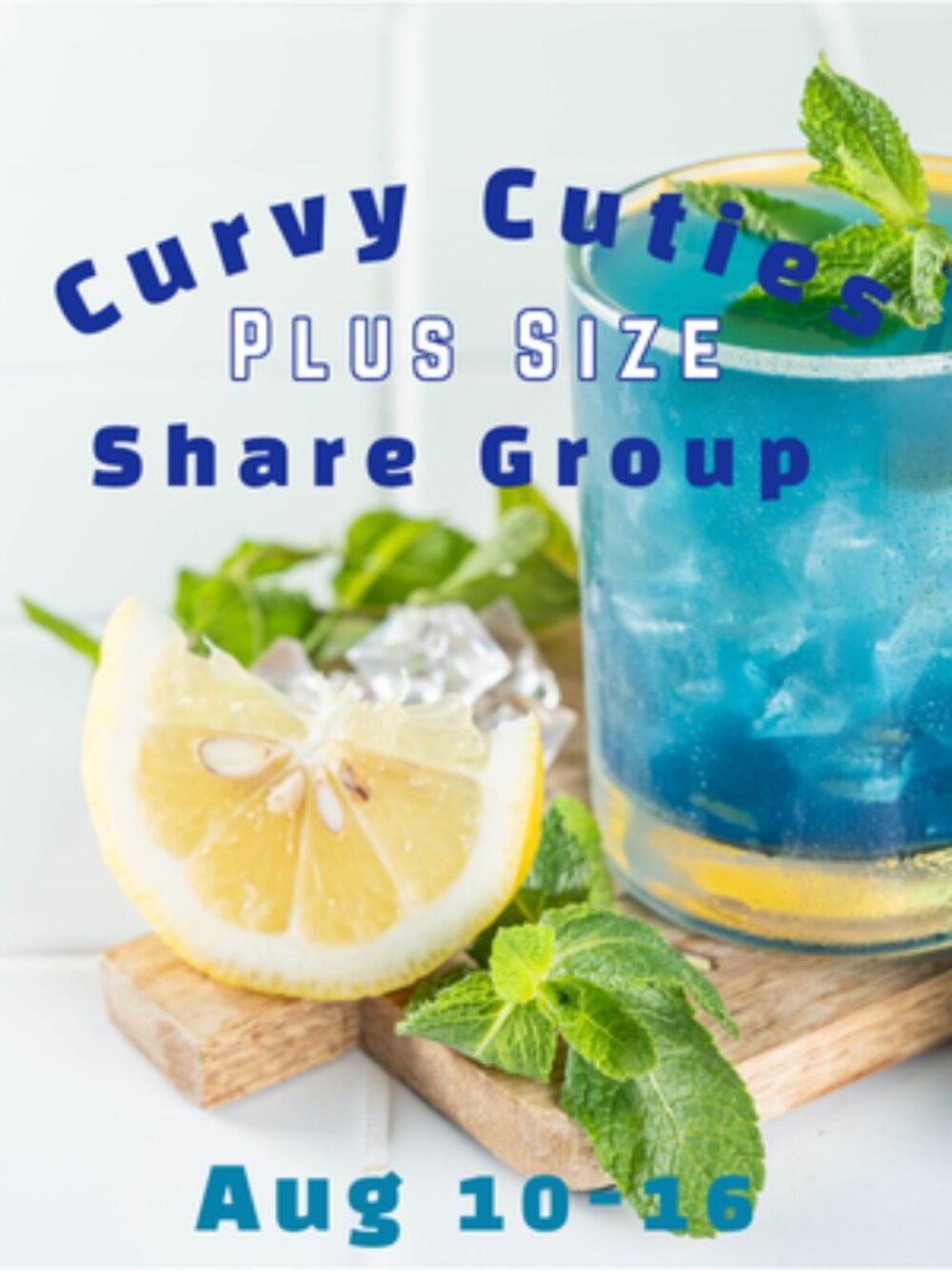 CURVY CUTIES: Plus Size Share Group Aug 10-16